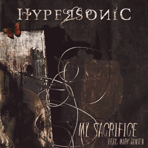 Hypersonic : My Sacrifice (ft. Mark Jansen)